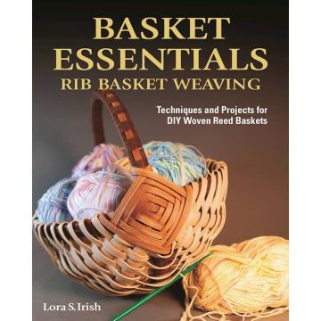 Book - Basket Essentials: Rib Basket Weaving by Irish