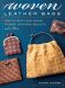 Book - Woven Leather Bags HOW TO CRAFT AND WEAVE PURSES, POUCHES, WALLETS AND MORE by Naoko Minowa