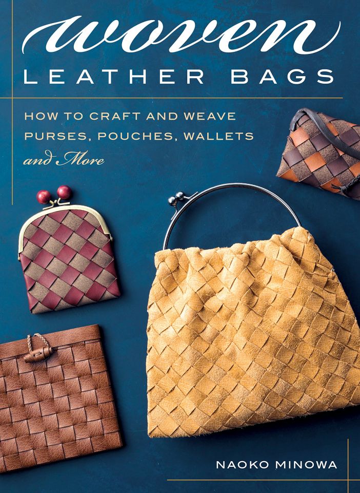 The Country Seat: Woven Leather Bags HOW TO CRAFT AND WEAVE PURSES