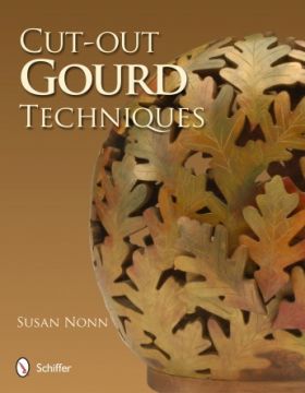 Book - Cut-out Gourd Techniques by Susan Nonn