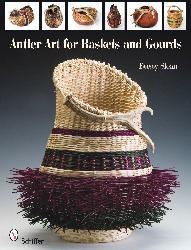 Book - Antler Art for Baskets and Gourds by Sloan