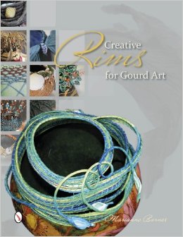Book - Creative Rims for Gourd Art by Marianne Barnes