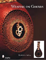 Book - Weaving on Gourds by Marianne Barnes