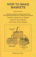 Book - How to Make Baskets #8 - by Siler - Double Lidded Picnic, Graces Wine & Cherokee Style Picnic