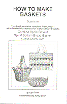 Book - How to Make Baskets #9 by Siler - Carolina Apple, Spiral Bottom Bread & Cross Stitch Tote bas